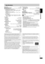 Page 21RQTC0147
21
Specifications
Signal system:NTSC
Operating temperature range:i5 to i35 oC
Operating humidity range:5 to 90 % RH (no condensation)
Discs played [8 cm (3 z) or 12 cm (5 z)]:
(1) DVD (DVD-Video, DVD-Audio, DivX
§6, 7)
(2) DVD-RAM (DVD-VR, JPEG§4, 7, 8, MPEG4§5, 7, DivX§6, 7, MP3§2, 7)
(3) DVD-R (DVD-Video, DVD-VR, JPEG§4, 7, 8, MP3§2, 7, DivX§6, 7, 
MPEG4§5, 7 )
(4) DVD-R DL (DVD-Video, DVD-VR)
(5) DVD-RW (DVD-Video, DVD-VR, JPEG
§4, 7, 8, MP3§2, 7, DivX§6, 7, 
MPEG4§5, 7 )
(6)iR/iRW (Video)...