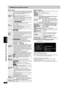 Page 36RQTC0147
14
Utilisation des menus à l’écran
∫Menu Audio∫Menu Affichage
∫Confirmation des renseignements HDMI
Dolby Pro 
Logic II
Dolby Pro Logic II est un décodeur évolué qui transforme 
en un rendu ambiophonique distribué sur 5 canaux (avant 
droite et gauche, centre, ambiophonique gauche et 
droite) tout matériel stéréophonique.
Non
Film: Films enregistrés au format Dolby Surround.
Musique: Sources stéréophoniques.
≥
Cette conversion ne peut se faire avec un signal audio multicanal.≥Cette conversion ne...