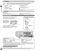 Page 4Getting startedRQT6933
4
Accessories
Please check and identify the supplied accessories. Use numbers indicated in parentheses when asking for replacement parts.
(Only for U.S.A.) To order accessories contact 1-800-332-5368 or the website (http://www.panasonic.com).
(For other areas) To order accessories, call the dealer from whom you have made your purchase.
∏1 Remote control
U.S.A. and Canada (EUR7621010)
Other areas (EUR7621020)
∏1 AC power supply cord
U.S.A. and Canada (RJA0065-2D)
Australia and N.Z....