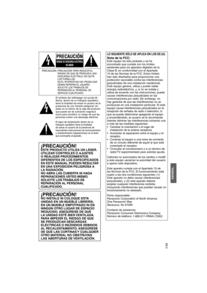 Page 693
ESPAÑOL
PRECAUCIÓN
RIESGO DE DESCARGA ELÉCTRICANO ABRIR
PRECAUCIÓN:  PRECAUCIÓN: PARA REDUCIR EL  RIESGO DE QUE SE PRODUZCA UNA 
DESCARGA ELÉCTRICA, NO QUITE 
LOS TORNILLOS.
  EN EL INTERIOR NO HAY PIEZAS QUE  DEBAN REPARAR EL USUARIO.
  SOLICITE LOS TRABAJOS DE  REPARACIÓN AL PERSONAL DE 
SERVICIO CUALIFICADO.
El símbolo del relámpago con punta de 
ﬂ echa, dentro de un triángulo equilátero, 
tiene la ﬁ  nalidad de avisar al usuario de la 
presencia de una “tensión peligrosa” sin 
aislar en el interior...