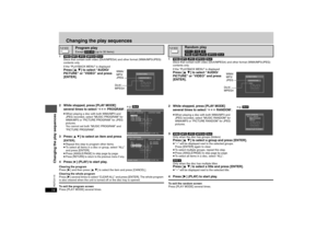 Page 1414
RQTC0115
Changing the play sequences
1[WMA] [MP3] [JPEG] [MPEG4] [DivX]
Discs that contain both video (DivX/MPEG4) and other format (WMA/MP3/JPEG) 
contents only
If the “PLAYBACK MENU” is displayed 
Press [3 4] to select “AUDIO/
PICTURE” or “VIDEO” and press 
[ENTER].
2 While stopped, press [PLAY MODE] 
several times to select 
“¢¢¢ PROGRAM
”.
≥When playing a disc with both WMA/MP3 and 
JPEG recorded, select “MUSIC PROGRAM” for 
WMA/MP3 or “PICTURE PROGRAM” for JPEG 
pictures.
You cannot set both...