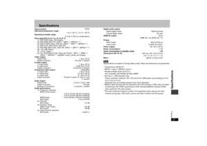 Page 2727RQT8512
Specifications
Signal system: NTSC
Operating temperature range:
i5 to i35 oC (i41 to i95 xF)
Operating humidity range:
5 to 90 % RH (no condensation)
Discs played [8 cm (3 z) or 12 cm (5 z)]:
(1) DVD (DVD-Video, DVD-Audio)
(2) DVD-RAM (DVD-VR, JPEG
§4, 6
,MP3
§2, 6
, MPEG4
§5, 6
)
(3) DVD-R (DVD-Video, DVD-VR, JPEG
§4, 6
, MP3
§2, 6
, MPEG4
§5, 6
)
(4) DVD-R DL (DVD-Video, DVD-VR)
(5) DVD-RW (DVD-Video, DVD-VR, JPEG
§4, 6
, MP3
§2, 6
, MPEG4
§5, 6
)
(6)iR/iRW (Video)
(7)iR DL (Video)
(8) CD,...