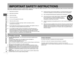 Page 4
RQTC0128

1)  Read these instructions.
2)  Keep these instructions.
3)  Heed all warnings.
4)  Follow all instructions.
5)  Do not use this apparatus near water.
6)  Clean only with dry cloth.
7)   Do not block any ventilation openings. Install in accordance with the 
 
manufacturer’s instructions.
8)   Do not install near any heat sources such as radiators, heat registers, stoves, or  other apparatus (including ampliﬁers) that produce heat.
9)   Do not defeat the safety purpose of the polarized or...