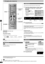 Page 16Advanced operations
RQT6974
16
Changing play sequence
[DVD-A] [DVD-V] [VCD] [CD] [WMA] [MP3]
While stopped
Press [PLAY MODE]. 
The display changes each time you press the button.
All group ([DVD-A]) _> Program _> Random _> Off (Normal)
^_______________________}
[DVD-A]
If you select bonus groups, you will have to enter a password 
(➜ page 11).
[DVD-A]
The unit plays tracks in all the groups on a disc.
Press [1] (PLAY).
You can select up to 32 items to play in the order you choose.
1Press the numbered...