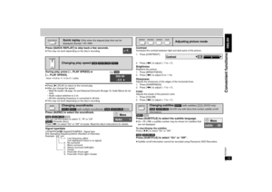 Page 1313RQT8087
Press [QUICK REPLAY] to skip back a few seconds.≥This may not work depending on the disc’s recording..During play, press [W, PLAY SPEED] or 
[X, PLAY SPEED]. –from 
k0.6 to 
k1.4 (in 0.1 units)
≥Press [1] (PLAY) to return to the normal play.
≥After you change the speed–Multi Re-master (
➜page 12
) and Advanced Surround (
➜page 16
, Audio Menu) do not 
work
.
– Audio output switches to 2 ch.
– 96 kHz sampling frequency is converted to 48 kHz.
≥This may not work depending on the disc’s...