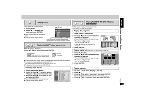 Page 1919RQT8087Using navigation menus
Titles appear with CD text playback.1 Press [MENU].
2 Press [3 4] to select the 
track and press [ENTER].≥Press [ANGLE/PAGE] to skip page by 
page.
≥To exit the screen, press [MENU].
While the menu is displayedPress [3421] to select then press [ENTER].≥To return to the menu screen, press [TOP MENU] then press [RETURN] several times.≥To change the menu background, press [DISPLAY].
The background changes to the one recorded on the disc.
≥To display/exit the screen, press...