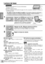 Page 65Opérations 
de base
12RQT6025
Préparatifs≥Vérifier les raccordements à la source d’alimentation 
≥(➡pages 10 et 11).
≥Ouvrir le couvercle externe.
≥Lorsque le téléviseur est branché (➡pages 32 et 33), raccorder le téléviseur et effectuer le
paramétrage requis.
1Appuyer sur [OPEN] pour ouvrir le cou-
vercle, puis introduire un disque avec
l’étiquette du côté à lire sur le dessus.
≥Retirer les disques de TYPE 2 et 4 de leur
cartouche avant l’utilisation (➡page 8).
≥Refermer le couvercle manuellement....