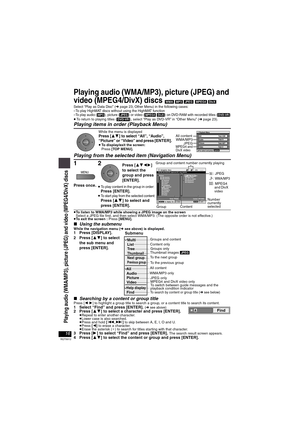 Page 1616
RQT8912
Playing audio (WMA/MP3), picture (JPEG) and 
video (MPEG4/DivX) discs
 [WMA] [MP3] [JPEG] [MPEG4] [DivX]
Select “Play as Data Disc” (➜page 23, Other Menu) in the following cases:
–To play HighMAT discs without using the HighMAT function
–To play audio ([MP3]), picture ([JPEG]) or video ([MPEG4] [DivX]) on DVD-RAM with recorded titles ([DVD-VR])≥To return to playing titles ([DVD-VR]), select “Play as DVD-VR” in “Other Menu” (➜page 23).
Playing items in order (Playback Menu)
Playing from the...