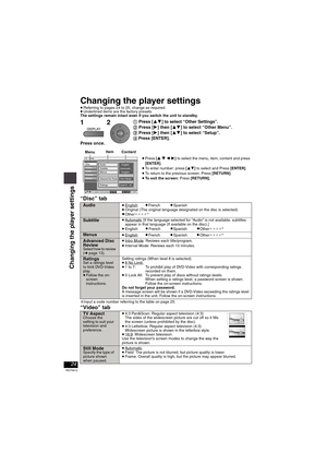 Page 2424
RQT8912
Changing the player settings≥Referring to pages 24 to 25, change as required.≥Underlined items are the factory presets.
The settings remain intact even if you switch the unit to standby.
“Disc” tab
§Input a code number referring to the table on page 25. 
“Video” tab
1
Press once.
21Press [34] to select “Other Settings”.2Press [1] then [34] to select “Other Menu”.
3Press [
1] then [34] to select “Setup”.
4Press [ENTER].
Audio ≥English≥Fren ch≥Spanish≥Original (The original language designated...