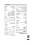 Page 11511 5
RQT9434
Reference
Specifications
Recording system
BD-RE (SL/DL): Blu-ray Disc Rewritable Format
BD-R (SL/DL):  Blu-ray Disc Recordable Format
DVD-RAM:  DVD Video Recording format
DVD-R: DVD-Video  format
DVD-R DL (Dual Layer):  DVD-Video format
DVD-RW: DVD-Video  format
+R 
+R DL (Double Layer)
+RW
Recordable discs
BD-RE (SL/DL):  1-2X SPEED (Ver. 2.1)
BD-R (SL/DL):  1-2X SPEED (Ver. 1.1), 1-4X SPEED (Ver. 1.2), 1-6X SPEED (Ver. 1.3)
1-2X SPEED LTH type (Ver. 1.2)
DVD-RAM: 2X SPEED (Ver. 2.0),
2-3X...