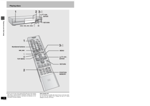 Page 1616RQT6559Basic play and recording
Playing discs
Í/IPOWER
OPEN/CLOSE
ENTERF
U
N
C
T
I
O
N
ST
IM
E
 
S
L
IPR
E
T
U
R
N
RECR
E
C
 
M
O
D
E
1
3≥2
2
3,4,2,1,
ENTERPOSITION
MEMORYMENU
RETURN RETURN
TOP MENU
1 1
2
;;
3≥2
1CANCEL
F Rec
3,4,2,1,
       ENTER
4, 5
:,9
Numbered buttons
≥Volume may be lower when playing DVD-Video than when playing
other discs or during television broadcasts. Reduce the volume
before playing other sources or returning to the television so vol-
ume doesn’t increase suddenly.
Auto...