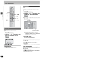 Page 24Advanced play24RQT6559
Other methods of play
[CD] [VCD]
The unit plays the tracks on a disc in random order.1
While stoppedPress [FUNCTIONS].
2
Press [3, 4, 2, 1] to select “RAN-
DOM PLAY” and press [ENTER].
3
Press [1] (PLAY).
To cancel random play1Press [∫] until the random play screen appears.
2Press [FUNCTIONS] or [RETURN].[CD] [VCD]
You can select up to 100 tracks to play in the order you choose.
1
While stoppedPress [FUNCTIONS].
2
Press [3, 4, 2, 1] to select “PRO-
GRAM PLAY” and press [ENTER].
3...