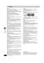 Page 6868
RQT7394
Reference
Glossary
Bitstream
This is the digital form of multi-channel audio data (e.g., 5.1 channel) 
before it is decoded into its various channels.
CPRM (Content Protection for Recordable Media)
CPRM is technology used to protect broadcasts that are allowed to 
be recorded only once. Such broadcasts can be recorded only with 
CPRM compatible recorders and discs.
DHCP (Dynamic Host Configuration Protocol)
Provides a mechanism for automatically assigning network 
information such as the IP...