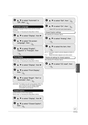 Page 5757
RQT9058
 ,  to select “Automatic” or 
“Off ”, then 
OK
On-screen Language
Perform step 1 of “Accessing the Setup Menu” (