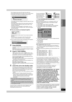 Page 1717
RQT8023
Getting started
The unit begins trying various IR codes to see which one 
communicates properly with your cable TV box. It’s quite common 
for this phase of the setup to be repeated numerous times.
–If the cable TV box has changed to channel 09, select “Yes” and 
press [ENTER].
–If the cable TV box is still set to the same channel, select “No” 
and press [ENTER]. Repeat this step until the cable TV box 
changes to channel 09.
–If you want to try the code again for some reason, e.g., you...