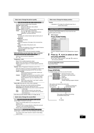 Page 3737
RQT8023
Playing back
§Only when you have selected “480p” in “TV Type” (➡18).By using the FUNCTIONS window you may access the main 
functions quickly and easily.
1While stopped
Press [FUNCTIONS].
Functions displayed depend on the selected drive or type of 
disc.
2Press [3,4,2,1] to select an item 
and press [ENTER].
≥If you select “Other Functions”, press [3,4] to select an 
item and press [ENTER].
To exit the FUNCTIONS window
Press [FUNCTIONS].
Press [STATUS].
The display changes each time you press...