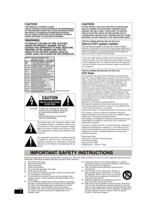 Page 22
RQT8365
Read these operating instructions carefully before using the unit. Follow the safety instructions on the unit and the applicable safety instructions 
listed below. Keep these operating instructions handy for future reference.
1) Read these instructions.
2) Keep these instructions.
3) Heed all warnings.
4) Follow all instructions.
5) Do not use this apparatus near water.
6) Clean only with dry cloth.
7) Do not block any ventilation openings. Install in accordance with 
the manufacturer’s...