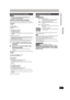 Page 2727
RQT8365
[HDD] [RAM]
Press [1] (PLAY) during recording.
≥There is no sound output while searching forward or backward.
To stop play
Press [∫].
To stop recording
2 seconds after play stops
Press [∫].
To stop scheduled recording
1 Press [∫] to stop playing.
2 2 seconds after play stops
Press [∫], then press [2,1] to select “Stop recording” and press 
[ENTER].
(Scheduled recording ➡ 28)
≥You can also change the drive and play while recording. Press 
[DRIVE SELECT] to select the HDD or DVD recording...