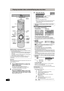 Page 3636
RQT8365
Playing recorded video contents/Playing play-only discs
Preparation
≥Turn on the television and select the appropriate video input to suit 
the connections to this unit.
≥Turn on this unit.
1Press [DRIVE SELECT] to select the 
HDD or DVD drive.
The HDD or DVD indicator lights up on the unit.
≥It is possible to watch playback from one drive while 
recording on another (editing is not possible).
2If you selected the DVD drive
Press [