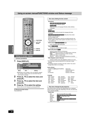 Page 3636
RQT8307
Playing back
Using on-screen menus/FUNCTIONS window and Status message
1Press [DISPLAY].
≥Depending on the condition of the unit (playing, stopped, 
etc.) and disc contents, there are some items that you 
cannot select or change.
2Press [3,4] to select the menu and 
press [1].
3Press [3,4] to select the item and 
press [1].
4Press [3,4] to select the setting.
≥Some items can be changed by pressing [ENTER].
To clear the on-screen menus
Press [DISPLAY].
§You may have to use the menus (➡31) on...