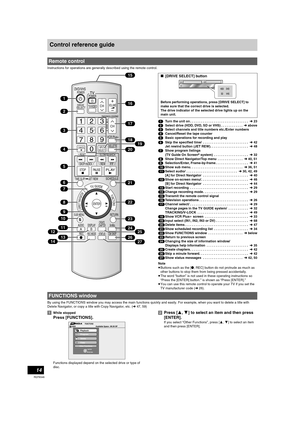 Page 1414
RQT8346
Control reference guide
Instructions for operations are generally described using the remote control.
(1)Turn the unit on . . . . . . . . . . . . . . . . . . . . . . . . . . . . . . . . l23
(2)Select drive (HDD, DVD, SD or VHS) . . . . . . . . . . . .labove
(3)Select channels and title numbers etc./Enter numbers
(4)Cancel/Reset the tape counter
(5)Basic operations for recording and play
(6)Skip the specified time/  . . . . . . . . . . . . . . . . . . . . . . . . . l42
Jet rewind button (JET...