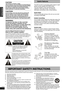 Page 2RQT8009
2
Getting started
The lightning flash with arrowhead symbol, within 
an equilateral triangle, is intended to alert the user 
to the presence of uninsulated “dangerous voltage” 
within the product’s enclosure that may be of 
sufficient magnitude to constitute a risk of electric 
shock to persons.
The exclamation point within an equilateral triangle 
is intended to alert the user to the presence of 
important operating and maintenance (servicing) 
instructions in the literature accompanying the...