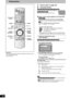 Page 22RQT8314
22
Playing discs
Preparation
• Turn on the television and select the appropriate video input to suit 
the connections to this unit.
• Turn on this unit.
1Insert a disc (Ôpage 18).
2Press [q] (PLAY).
        
Play starts from the most recently recorded title.
   
Play starts from the beginning of the disc.
nWhen a menu screen appears on the television
 
Press [e,r,w,q] to select the item and press [ENTER].
Some items can also be selected using the numbered buttons.
Press the numbered buttons to...