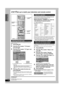 Page 14RQT8152
14
Getting started
STEP 4 Set up to match your television and remote control
You do not have to change the setting when connected to a 4: 3 
standard aspect television that is not compatible with progressive 
output (Ô page 36).
1Press [SETUP].
2Press [e, r] to select “TV Screen” 
and press [q].
3Press [e, r] to select “TV Type” and 
press [ENTER]. 
•Aspect 4: 3/Aspect 16: 9:
•480p/480i:
Select “480i” unless you have the unit connected to your TV 
using the three-cable component video...