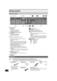 Page 12Getting started
12
VQT0N92
Common to DVD/VHS
[A]Main display
≥Current time
≥VHS recording and play counter
≥Scheduled recording start time
≥Miscellaneous messages, etc.
[B]Transfer (Dubbing) direction indicator
[C]Main display
≥Disc recording and play counter
≥Scheduled recording end time
≥Miscellaneous messages, etc.
VHS
(1)Scheduled recording indicator ( ) (l52)
On: 
When a scheduled recording program is registered and 
recordable tape is inserted.
Flashes: 
When it turns out that the unit cannot...