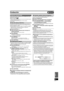 Page 81Grabación
Español
81
VQT0N92
Puede introducir hasta 16 programas con un adelanto de un mes.
Operaciones preliminares
≥Quite la protección [RAM].
≥Inserte un disco (l78) y asegúrese de que haya bastante espacio 
vacío para grabarle encima.
≥Controle que el reloj esté ajustado a la hora correcta.
≥Pulse [DVD].
El introducir los números PlusCode
® es una manera sencilla de 
grabación temporizada. Puede encontrar estos códigos en las guías 
TV de los periódicos y revistas. 
≥Cuando conecte una caja TV de...