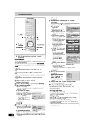 Page 4848
RQTV0134
Transferring (Copying)
[RAM] [+RW] [-RW‹VR›]
You can transfer (copy) multiple titles or playlists recorded on a disc 
onto a tape in combination.
≥Available discs for transfer (copy) onto tape are [RAM] [-RW‹VR›].
≥Since you cannot create playlists on +RW, you cannot copy those. 
[+RW]
Preparation
≥Select the unit viewing channel (e.g. AV input) on the TV.
DVD
≥Insert the disc containing the program to be copied (l22).
VHS
≥ Insert a video cassette with an accidental erasure prevention tab....