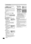 Page 4646
RQTV0134
Transferring (Copying)
[RAM] [-R] [-R]DL] [-RW‹V›] [+R] [+R]DL] [+RW]
You can transfer (copy) programs recorded on a tape onto a disc°° 
from the location° of playback as of the transfer (copying) start of the 
tape.
°When you set the recording mode to “FR” and “Time Limit” to 
“Off”, you can transfer (copy) the whole tape from the beginning to 
the end. (l below)
°°Available discs for transfer (copying) from tape are DVD-RAM, 
non-finalized DVD-R, DVD-R DL, DVD-RW (DVD-Video format), 
+R, +R...