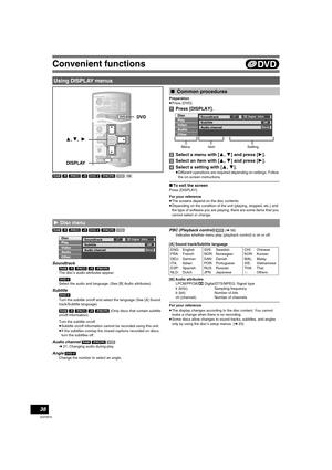 Page 3838
VQT0R73
Convenient functions
[RAM] [-R] [-RW‹V›] [+R] [DVD-V] [-RW‹VR›] [VCD] [CD]Preparation
≥Press [DVD].
[1]Press [DISPLAY].
[2]Select a menu with [3, 4] and press [1].
[3]Select an item with [3, 4] and press [1].
[4]Select a setting with [3, 4].
≥Different operations are required depending on settings. Follow 
the on-screen instructions.
∫To exit the screen
Press [DISPLAY].
For your reference
≥The screens depend on the disc contents.
≥Depending on the condition of the unit (playing, stopped, etc.)...