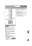 Page 55Transferring (Dubbing)
55
VQT0R73
[RAM] [-R] [-RW‹V›] [+R]
You can transfer (dub) programs recorded on a tape onto a disc° with 
one stroke of the button.
In One Touch Transfer (Dubbing), programs are automatically 
transferred (dubbed) onto the disc from the location of playback at 
the time when the transfer (dubbing) of the tape starts.
°Available discs for transfer (dubbing) from tape are DVD-RAM, 
non-finalized DVD-R, DVD-RW (DVD-Video format) and +R.
Preparation
≥Select the unit viewing channel...