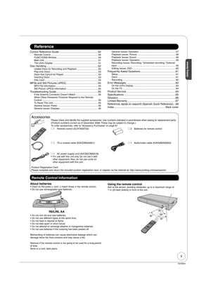 Page 55
Getting Started
RQT8850
Reference
Control Reference Guide ......................................................50Remote Control .......................................................................... 50
FUNCTIONS Window ................................................................. 50
Main Unit .................................................................................... 51
The Unit’s Display ...................................................................... 51
Disc Handling...