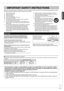 Page 33
Getting Started
RQT8851
IMPORTANT SAFETY INSTRUCTIONS
Read these operating instructions carefully before using the unit. Follow the safety instructions on the unit and the applicable safety instructions
listed below. Keep these operating instructions handy for future reference.
1) Read these instructions.
2) Keep these instructions.
3) Heed all warnings.
4) Follow all instructions.
5) Do not use this apparatus near water.
6) Clean only with dry cloth.
7) Do not block any ventilation openings. Install...