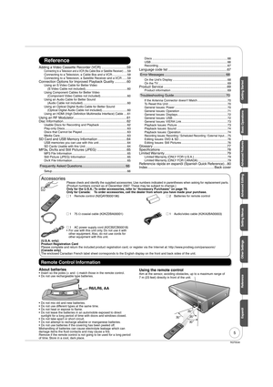 Page 55
Getting Started
RQT9046
Reference
Adding a Video Cassette Recorder (VCR) ...........................59Connecting to a Television and a VCR (No Cable Box or Satellite Receiver) .... 59
Connecting to a Television, a Cable Box and a VCR .................. 59
Connecting to a Television, a Satellite Receiver and a VCR ...... 59
Connection Options for Improved Playback Quality .............60Using an S Video Cable for Better Video
    (S Video Cable not included)...