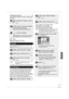 Page 4747
RQT9046
Setting Menus
Modifying the caption
After selecting a channel (➔ 46, step 4, “Set Channels 
Manually”)
 
w, 
q to select the “Caption” column, 
then 
 
e, 
r to select a character, then 
q to 
move to the next character.
Repeat this step to enter other characters. –
  to confirm changes.
After selecting the “Channel” column with [
w, 
q], repeat steps 4-7 to set other channels. –
 Notes
Available characters for channel captions
A-Z, a-z, 0-9, _, -, (space)
Surf Mode
Select a channel group from...