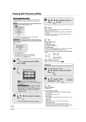 Page 3434
RQT9056
 Tips
To stop viewing a picture
Press [ STOP].
To exit the menu screen
Press [DIRECT NAVIGATOR].
To view other pages
Press [, , , ] to select “Previous” or “Next”, then press [OK].
You can also press [, ] to view other pages.
To select the still picture or album with the numbered buttons
Album
e.g., “5”:  [0] 