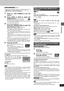 Page 23Playing back
23
RQT6570
[HDD] [RAM] [DVD-R] [DVD-V] [CD] [VCD]
1Press [Í, DVD POWER] to turn the
unit on.
2Press [HDD] or [DVD] to select the
playback drive
 (➜ Drive, page 66).
The HDD or DVD button lights up on the unit.
≥It is not possible to playback both HDD (Hard Disk Drive)
and DVD drive simultaneously.
3If you selected the DVD drive
Press [