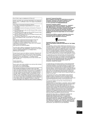 Page 11711 7
RQT9439
Reference
The “CI Plus” Logo is a trademark of CI Plus LLP. 
DLNA
®, the DLNA Logo and DLNA CERTIFIEDTM are trademarks, 
service marks, or certification marks of the Digital Living Network 
Alliance.
This product incorporates the following software:
(1) the software developed independently by or for Panasonic  Corporation,
(2) the software owned by third party and licensed to Panasonic 
Corporation,
(3) the software licensed under the GNU General Public License,  Version 2 (GPL v2),
(4) the...