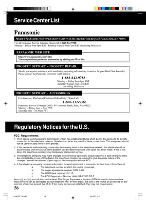 Page 5656
FCC Requirements
1. The Federal Communications Commission (FCC) has established Rules which permit this device to be directly
connected to the telephone network. Standardized jacks are used for these connections. This equipment should
not be used on party lines or coin phones.
2. If this device is malfunctioning, it may also be causing harm to the telephone network; this device should be
disconnected until the source of the problem can be determined and until repair has been made. If this is not
done,...