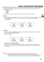 Page 8179
Basic Transmission Settings
You can temporarily change the transmission settings either before or after you place the document on the ADF. 
These settings are as follows;
• Contrast
• Resolution
• Halftone
•Stamp
After your document has been sent, your machine will automatically return to the preset settings.
Contrast (see Note 1)
Your machine is preset to Normal
 contrast.  If you wish to send a document with lighter contrast, change the
setting to Lighter
.  If you wish to send a document with...