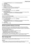 Page 77The [Answering Device]  setting may be called  [Answering System].
3 Tap  [Greeting] .
4 Tap  [Record Greeting] .
5 Tap  [OK]  to start recording.
R Recording starts after the beep.
6 Tap  [Stop]  to stop recording and save your greeting message.
R Your greeting message is played back for confirmation.
Playing your greeting message
1 From the  [Home Network]  app home screen, tap  [Settings].
2 Tap  [Answering Device] .
R Names of features and settings may vary depending on your mobile device’s language...