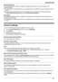 Page 87[Answering Device]
This setting determines whether a notification is displayed when there is a new message in the
answering system.
R This notification is only received when your mobile device is connected to the same wireless router as
the hub.
R Names of features and settings may vary depending on your mobile device’s language settings.
The  [Answering Device]  setting may be called  [Answering System].
[Voice Mail]
This setting determines whether a notification is displayed when the landline’s...