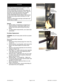 Page 27035-000039-001 Page 27 of 38 MVA IOM 1.0 4-25-2014
SERVICE
General
1. Review Safety Considerations at beginning of
these instructions. Good safety habits are im-
portant tools when performing service proce-
dures.
2. To make speed measurements, use a laser-style
tachometer.
Fan Motor Replacement
WARNING: Shut off motor power and lock out power
supply.
Remove Blower/Motor Assembly
Procedure:
1. Disconnect wiring harness plugs from motor (Fig.
16 and 17).
2. Remove blower mounting bolts, which secure the...