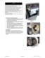 Page 28035-000039-001 Page 28 of 38 MVA IOM 1.0 4-25-2014
Fan System Periodic Maintenance
1. The factory strongly recommends use of a Preven-
tive Maintenance program to insure that the unit
operates safely and efficiently.
2. Motor bearings are permanently sealed and do not
require lubrication.
3. Clean the fan’s flow area - maintenance interval in
accordance with the degree of contamination.
4. The fan wheel can be cleaned with a moist cloth.
5. Do not use any aggressive, paint solvent cleaning
agents when...