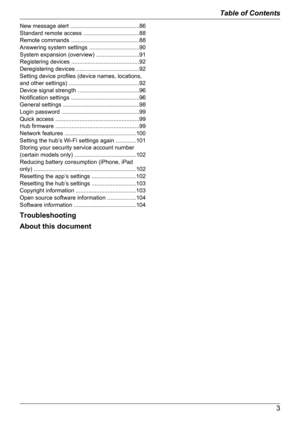 Page 3New message alert ........................................... 86
Standard remote access  ...................................88
Remote commands ...........................................88
Answering system settings  ...............................90
System expansion (overview)  ...........................91
Registering devices  .......................................... 92
Deregistering devices  ....................................... 92
Setting device profiles (device names, locations,
and other...