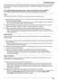 Page 105If you experience any trouble while using the system, the following information will solve most problems.
If the trouble persists, refer to the appropriate section in this chapter according to the trouble you are
experiencing.
For the latest troubleshooting information, visit {{"www.panasonic.net/pcc/support/tel/
homenetwork/"|tolink("http://www.panasonic.net/pcc/support/tel/homenetwork/")}}.
Power
Use these steps to make sure that each of your system devices are receiving power.
1 Make...