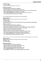 Page 31RWireless router
R Hub (KX-HNB600)
R Indoor Camera (KX-HNC200, KX-HNC210)
Required procedures
R Hub initial setup and mobile device registration
Refer to the System Setup Guide included with your hub.
R Camera registration (if you didn’t purchase the camera as part of a pre-configured bundle)
Refer to the Installation Guide included with your camera.
R Use the  [Home Network]  app to configure the camera’s sound alert feature.
See  “Sound alert (indoor cameras only)”, Page 62.
You can keep the system...